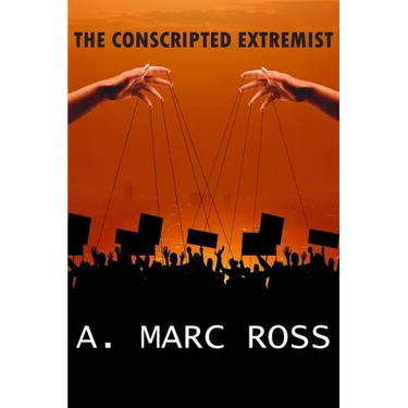 The Conscripted Extremist