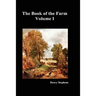 The Book of the Farm. Volume I. (Hardcover)