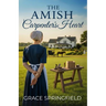 The Amish Carpenter's Heart - An Amish Romance