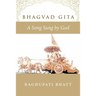 Bhagvad Gita: A Song Sung by God