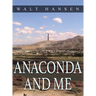 Anaconda and Me