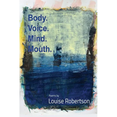 Body. Voice. Mind. Mouth.