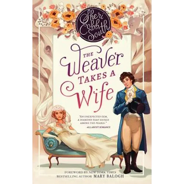 The Weaver Takes a Wife