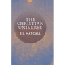 The Christian Universe