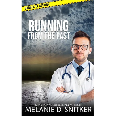 Running from the Past: Christian Romantic Suspense