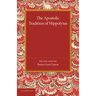 The Apostolic Tradition of Hippolytus