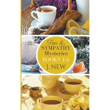 The Tea & Sympathy Mysteries: Books 4 - 6