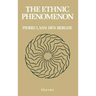 The Ethnic Phenomenon
