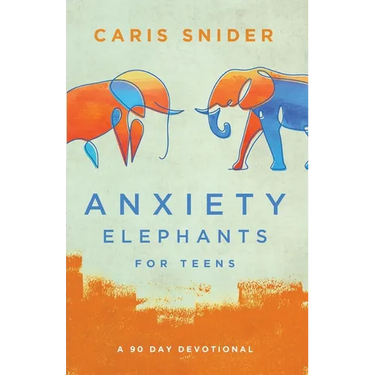 Anxiety Elephants for Teens