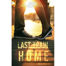 Last Train Home (The Home Series: Book One)