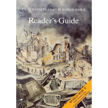 United States Army in World War II: Reader's Guide