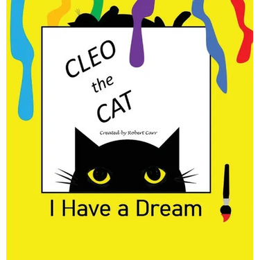 Cleo the Cat, I have a Dream