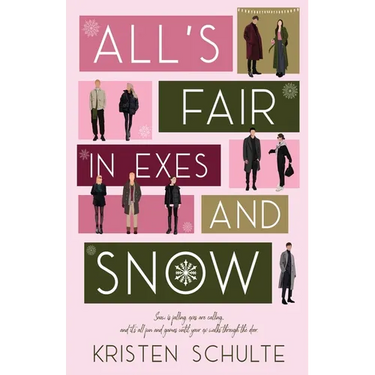 All's Fair in Exes and Snow
