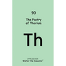The Poetry of Thorium