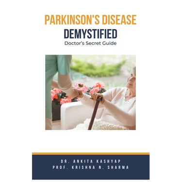 Parkinson's Disease Demystified: Doctor's Secret Guide