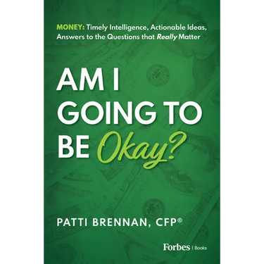 Am I Going to Be Okay?: Money: Timely Intelligence, Actionable Ideas, Answers to the Questions That Really Matter