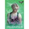 The Reclusive Dryad