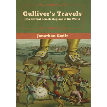 Gulliver's Travels: Into Several Remote Regions of the World