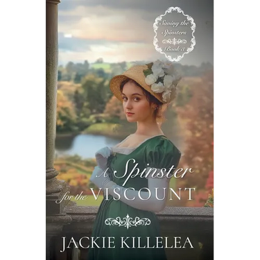 A Spinster for the Viscount