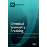 Chemical Symmetry Breaking