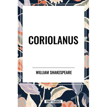 Coriolanus