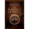 The Substance of Things: Mignon Samuels Trilogy Book 3