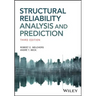 Structural Reliability Analysis and Prediction