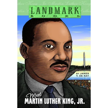 Meet Martin Luther King, Jr.