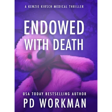 Endowed with Death