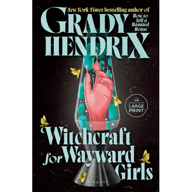 Witchcraft for Wayward Girls