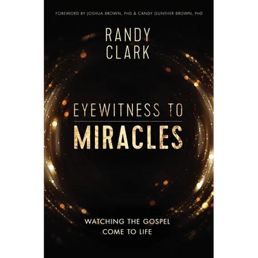 The Eyewitness to Miracles: Watching the Gospel Come to Life