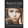 Books for Girls: 4 Great Stories for Teens and Young Adults