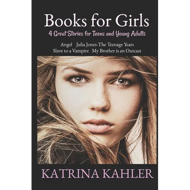 Books for Girls: 4 Great Stories for Teens and Young Adults