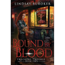 Bound by Blood: An Urban Fantasy Adventure