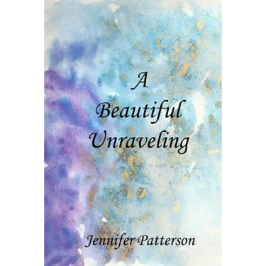 A Beautiful Unraveling