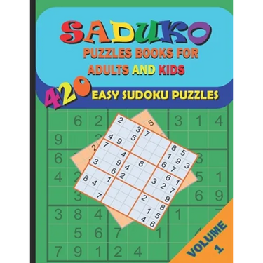 Saduko Puzzle Books for Adults and Kids: 420 Easy Puzzles for Beginners Adults and Kids with Answers, Large Print 6 Puzzles/Page