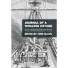 Journal of a Whaling Voyage: Kept by a Green Horn in the Forecastle of the Ship Nimrod Commencing Nov. 1st, 1842