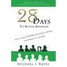 28 Days to Better Behavior: How to Have Attentive Kids at Mass and Peace in the Pew!