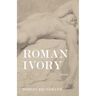 Roman Ivory