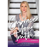 Embrace Your Truth: A Journey of Authenticity