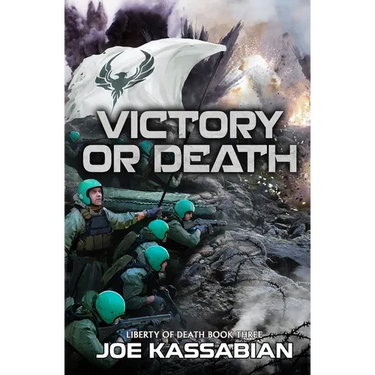Victory or Death: A Military Sci-Fi Series