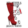 Men, Murder and Makeup
