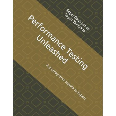 Performance Testing Unleashed: A Journey from Novice to Expert