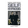Personal Change through Self-Hypnosis