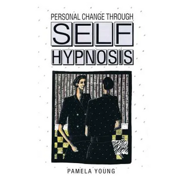 Personal Change through Self-Hypnosis