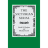 The Victorian Serial
