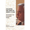 Evaluating the Legacy of Robert W. Funk: Reforming the Scholarly Model