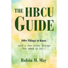The HBCU Guide: 100+ Things to Know (and a Few Other Things You Need to Do)!