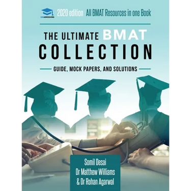 The Ultimate BMAT Collection: 5 Books In One, Over 2500 Practice Questions & Solutions, Includes 8 Mock Papers, Detailed Essay Plans, BioMedical Adm