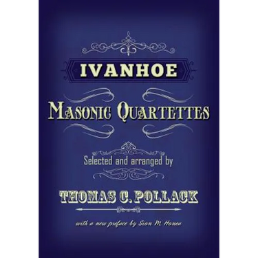 Ivanhoe Masonic Quartettes